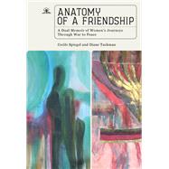 Anatomy of a Friendship