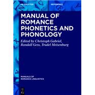 Manual of Romance Phonetics and Phonology