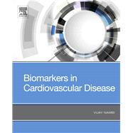 Biomarkers in Cardiovascular Disease book cover, ISBN 9780323548359