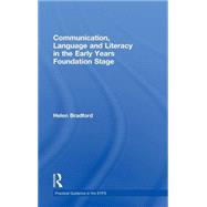 Communication, Language and Literacy in the Early Years Foundation Stage