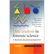 Data Analysis in Forensic Science A Bayesian Decision Perspective