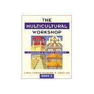 Multicultural Workshop Bk. 2 : A Reading and Writing Program