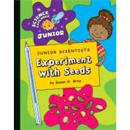 Junior Scientists: Experiment with Seeds