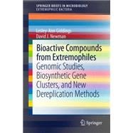 Bioactive Compounds from Extremophiles