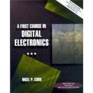 A First Course in Digital Electronics