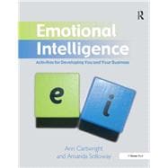 Emotional Intelligence: Activities for Developing You and Your Business