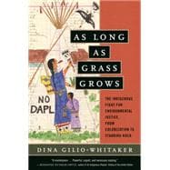 As Long As Grass Grows,9780807028360