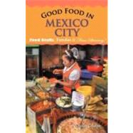 Good Food in Mexico City