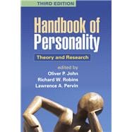 Handbook of Personality, Third Edition : Theory and Research