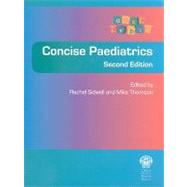 Concise Paediatrics, second edition