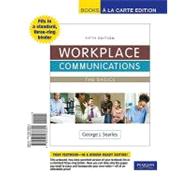 Workplace Communications : The Basics, Book a la Carte Edition