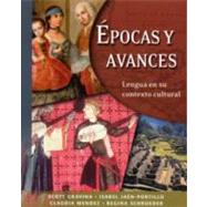 Epocas y Avances [Student Text]; Lengua en su contexto cultural
