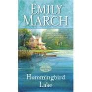 Hummingbird Lake An Eternity Springs Novel