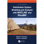Distribution System Modeling and Analysis with MATLAB® and WindMil®