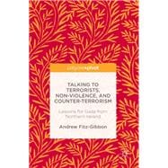 Talking to Terrorists, Non-violence, and Counter-terrorism