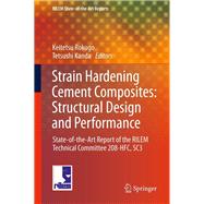 Strain Hardening Cement Composites: Structural Design and Performance