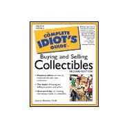 The Complete Idiot's Guide to Collectibles, 2E