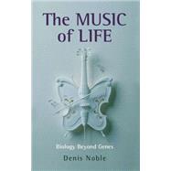 The Music of Life Biology Beyond Genes