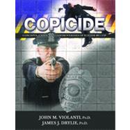 Copicide : Concepts, Cases, and Controversies of Suicide by Cop