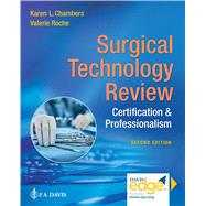 Surgical Technology Review Certification & Professionalism