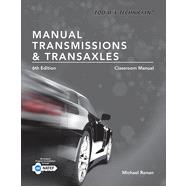 Today's Technician: Manual Transmissions and Transaxles Classroom Manual and Shop Manual, 6th Edition