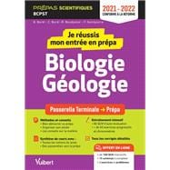 Je réussis mon entrée en prépa : Biologie-Géologie - Prépas scientifiques BCPST - 2021-2022