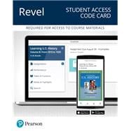 Revel for Learning U.S. History, Quarter 2 -- Access Card