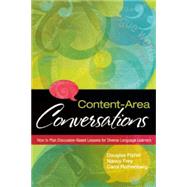 Content-area Conversations: How to Plan Discussion-based Lessons for Diverse Language Learners