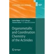 Organometallic and Coordination Chemistry of the Actinides