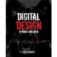 Digital Design for Print and Web An Introduction to Theory, Principles, and Techniques