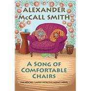 A Song of Comfortable Chairs No. 1 Ladies' Detective Agency (23) book cover, ISBN 9780593468364
