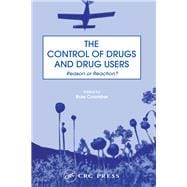 The Control of Drugs and Drug Users