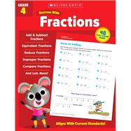 Scholastic Success with Fractions Grade 4 Workbook