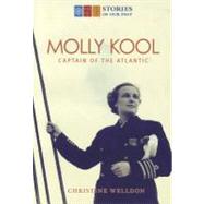 Molly Kool First Female Captain of the Atlantic