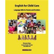English for Child Care: Language Skills for Parents and Providers