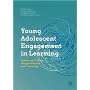 Young Adolescent Engagement in Learning