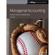 Managerial Accounting, 4th Edition [Rental Edition]