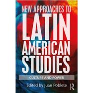 New Approaches to Latin American Studies