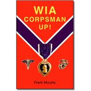 Wia, Corpsman Up