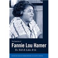 The Speeches of Fannie Lou Hamer