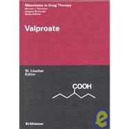 Valproate : A Drug for Epilepsy, Psychiatry and Beyond