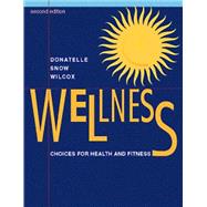 Wellness Choices for Health and Fitness