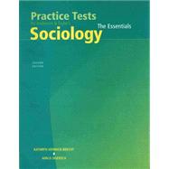Practice Tests - Sociology: The Essentials