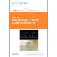 Principles and Practice of Esthetic Dentistry Pageburst E-book on Vitalsource: Essentials of Esthetic Dentistry
