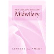 Professional Issues in Midwifery