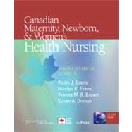 Canadian Maternity, Newborn, & Women's Health Nursing