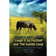 Laugh It Up Fuzzball and the Gumbo Gang