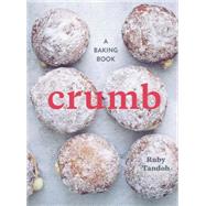 Crumb: A Baking Book