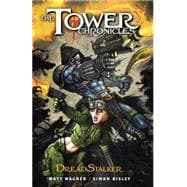 The Tower Chronicles: DreadStalker Vol. 1