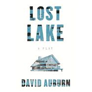 Lost Lake A Play
